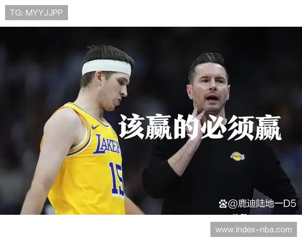 湖人主帅雷迪克赛后批评球队选择问题，强调将进行高强度训练调整